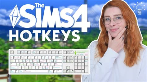 The Sims 4 Hotkeys List .